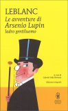Le Avventure di Arsenio Lupin Ladro Gentiluomo — Libro