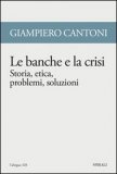 Le Banche e la Crisi — Libro