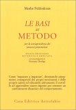 Le Basi del Metodo per la Consapevolezza dei Processi Psicomotori — Libro