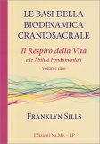 Le Basi della Biodinamica Craniosacrale - Vol. 1 — Libro