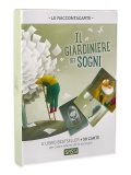 Le Raccontacarte - Il Giardiniere dei Sogni — Libro