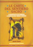Le Carte del Sentiero Sacro
