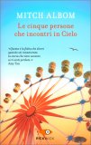 Le Cinque Persone che Incontri in Cielo — Libro