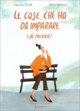 Le Cose che Ho da Imparare (di Nuovo) — Libro