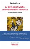 Le Dieci Parole di Dio - Le Tavole della Libertà e dell'Amore  — Libro