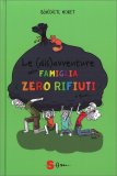 Le (Dis)Avventure della Famiglia Zero Rifiuti (o Quasi) — Libro