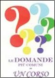 Le Domande più Comuni su un Corso in Miracoli — Libro