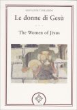 Le Donne di Gesù - The Women of Jesus — Libro