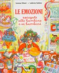 Le Emozioni Spiegate alle Bambine e ai Bambini — Libro