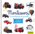 Le Enciclopedie dei Piccoli Montessori - I Mezzi di Trasporto — Libro
