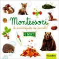 Le Enciclopedie dei Piccoli Montessori - Il Bosco — Libro