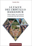 Le Facce del Cristallo Damanhur — Libro