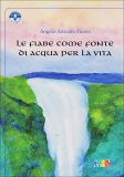 Le Fiabe come Fonte di Acqua per la Vita  — Libro