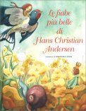 Le Fiabe più Belle di Hans Christian Andersen — Libro