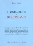 Le Fondamenta del Buddhismo — Libro