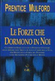 Le Forze che Dormono in Noi — Libro