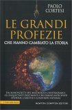 Le Grandi Profezie che Hanno Cambiato la Storia — Libro