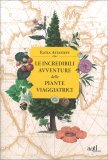 Le incredibili Avventure delle Piante Viaggiatrici — Libro