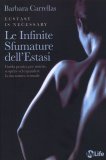 le infinite sfumature dell'Estasi  — Libro
