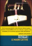 Le Madri Cattive — Libro