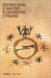 Le Maestrie di Zarathustra e Pitagora — Libro