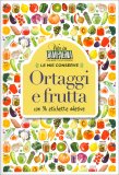 Le Mie Conserve - Ortaggi e Frutta — Libro