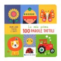 Le Mie Prime 100 Parole Tattili — Libro