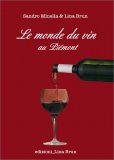 Le Monde du Vin au Piémont — Livre