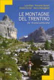 Le Montagne del Trentino in 15 Escursioni — Libro