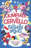 Le Olimpiadi del Cervello per Ragazzi Arguti — Libro