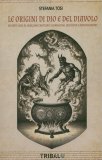Le Origini di Dio e del Diavolo — Libro