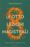 Le Otto Lezioni Magistrali — Libro