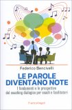 Le Parole Diventano Note — Libro