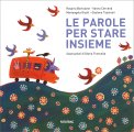 Le Parole per Stare Insieme — Libro