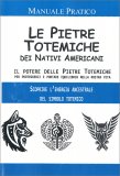 Le Pietre Totemiche dei Nativi Americani — Libro