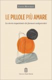 Le Pillole Più Amare — Libro