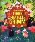 Le Più Belle Fiabe dei Fratelli Grimm — Libro