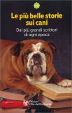 Le Più Belle Storie sui Cani — Libro