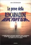 Le Prove della Reincarnazione — Libro