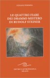 Le Quattro Fiabe dei Drammi-Mistero di Rudolf Steiner — Libro