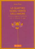 Le Quattro Nobili Verità sull'Amore — Libro
