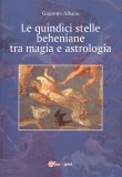 Le Quindici Stelle Beheniane tra Magia e Astrologia — Libro