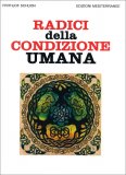 Le Radici della Condizione Umana — Libro