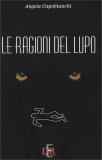 Le Ragioni del Lupo — Libro