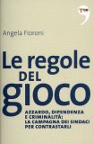 Le Regole del Gioco  — Libro