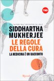 Le Regole della Cura — Libro