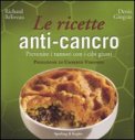 Le Ricette Anti-Cancro — Libro