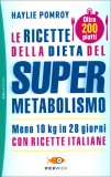 Le Ricette della Dieta del Super Metabolismo — Libro