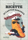 Le Ricette di Capitan Bananas — Libro