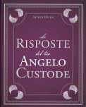 Le Risposte del Tuo Angelo Custode — Libro